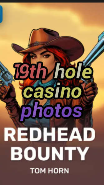 19th hole casino photos-w4cy2mdjlx2bf.com