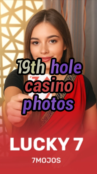 19th hole casino photos-w4cy2mdjlx2bf.com